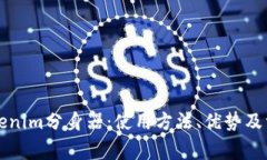 深入解析Tokenim分身器：使用方法、优势及常见问