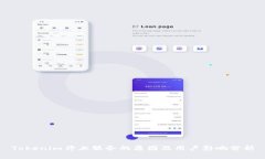 Tokenim停止服务的原因及用