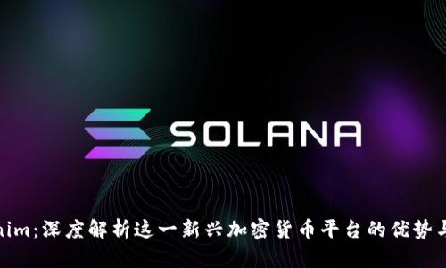 Tokenim：深度解析这一新兴加密货币平台的优势与风险